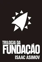 eBook Kindle - Box Fundação - Trilogia, por Isaac Asimov - R$9