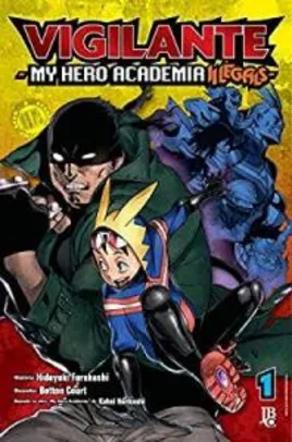 [PRIME] Vigilante My Hero Academia Illegals Vol. 01 | R$ 18