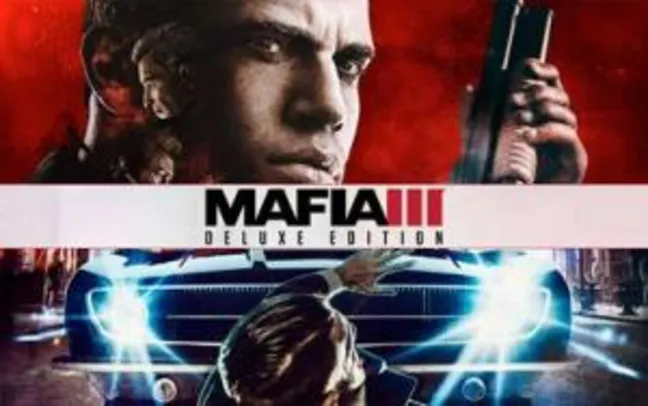 Mafia 3 Deluxe Edition (PC) - R$32