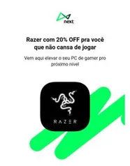 20% OFF em Produtos Razer para Clientes NEXT