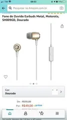 [PRIME] Fone de Ouvido Earbuds Metal, Motorola | R$49