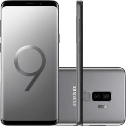 Smartphone Samsung Galaxy S9+ - R$2400