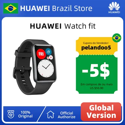 Smartwatch Huawei Watch Fit | R$332