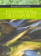 Livro Fenômenos de Transporte - Canedo,Eduardo Luis - R$ 29,90