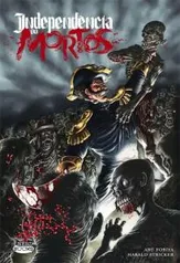 [EBOOK] - Independência ou Mortos - NerdStore