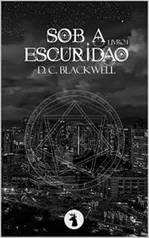 [eBook Gratis] Sob a Escuridão: Livro 1