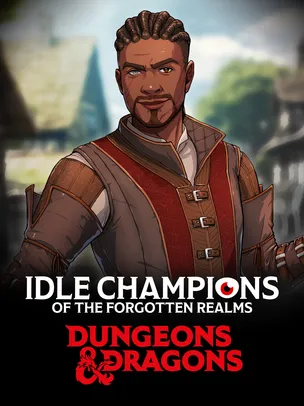 Idle Champions of the Forgotten Realms - Campeões de Renome do Duque Ravengard (mais de 100 dólares: GRÁTIS!)