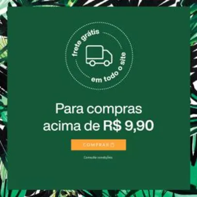 Frete grátis em todo o site da Natura em compras acima de R$9,90