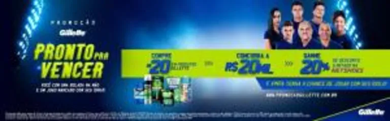 Promoção Gillette - pronto pra vencer