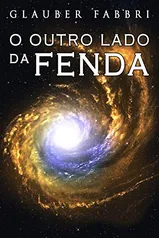 eBook Kindle - O Outro Lado da Fenda