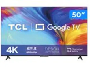 Smart TV 50” 4K LED TCL 50P635 VA Wi-Fi Bluetooth HDR Google Assistente 3 HDMI 1 USB