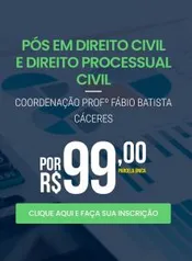 [EAD] Pós-graduação em Direito Civil e Direito Processual Civil - Faculdade LEGALE