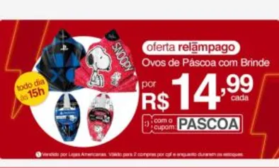 [OFERTA RELÂMPAGO] Ovos de Páscoa com Brinde. | R$ 15