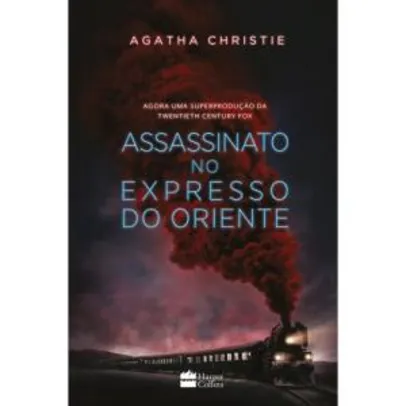 Livro | Assassinato no expresso do oriente - R$17