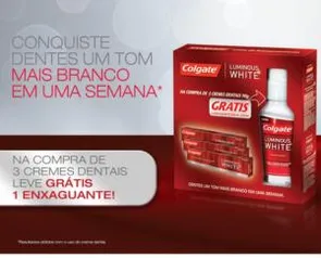 2x Kit Colgate Luminous White Creme Dental 70g 3 Unidades +Enxaguante Bucal (retira grátis)