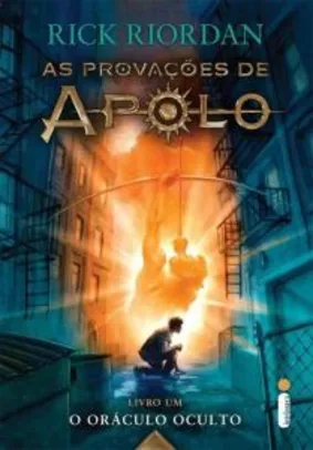 O Oráculo Oculto - Série As Provações de Apolo - Livro 1  - R$13