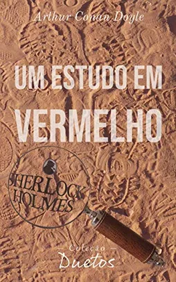 eBook  | Sherlock Holmes - Um Estudo em Vermelho (Coleção Duetos)