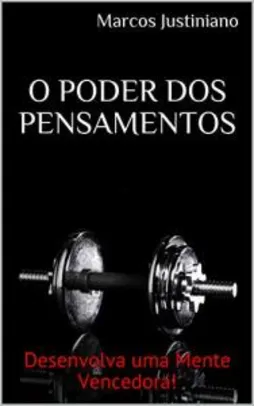 eBook Grátis: O Poder dos pensamentos: Desenvolva uma mente vencedora