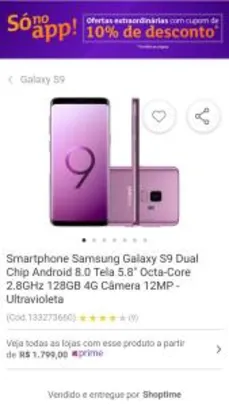 [APP] Smartphone Samsung Galaxy S9 Dual Chip R$ 1620