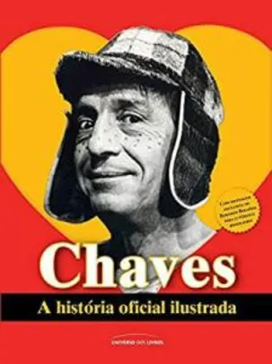 Chaves: A história oficial ilustrada - POCKET | Frete Grátis - Prime 