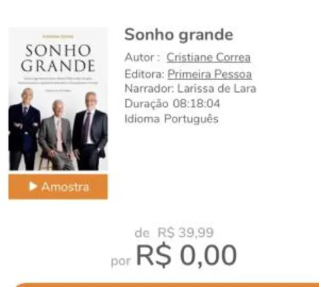 Audiobook “Sonho Grande” grátis