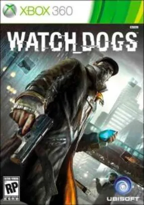 Saindo por R$ 26,7: Watch Dogs™ - Xbox 360 | Pelando