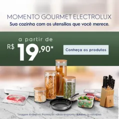 Utensílios Domésticos Electrolux a partir R$19,90