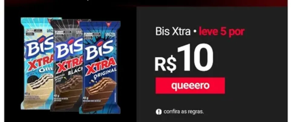 Leve 5 Bis Xtras por R$ 1.6, cada