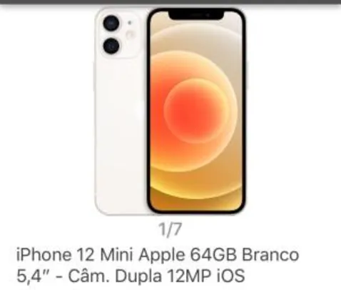 iPhone 12 Mini Apple 64GB Branco 5,4” - Câm. Dupla 12MP iOS - R$5354