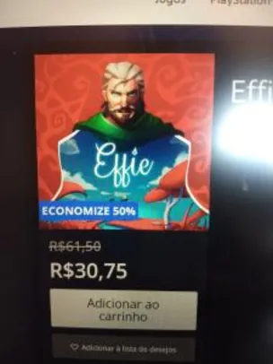 Effie - PS4 | R$ 31