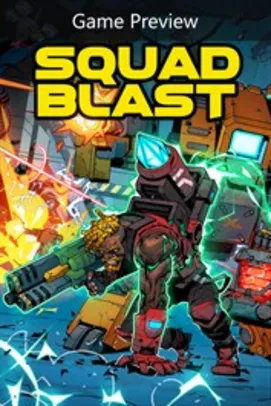 Get SquadBlast (Game Preview) | Xbox