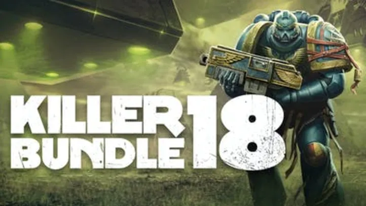 Killer Bundle 18 (7 JOGOS E 1 DLC) | R$ 25