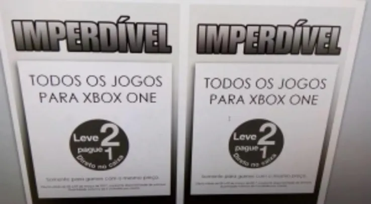 Compre 1 e Leve 2 Para todos os Jogos de Xbox One