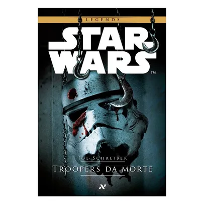 Livro | Star Wars - Troopers da Morte | R$18