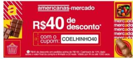 R$40 de desconto + 10% cashback no mercado