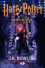 {Kindle}Harry Potter e a Ordem da Fênix