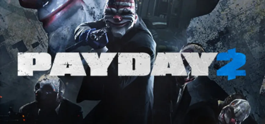 PAYDAY 2 com desconto de 50% de desconto na Steam