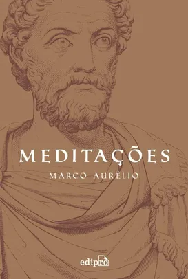 Meditações de Marco Aurélio: Edição com postais + marcador (Coleção Grandes Mestres do Estoicismo)