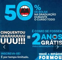 50% OFF na Graduação da Estácio