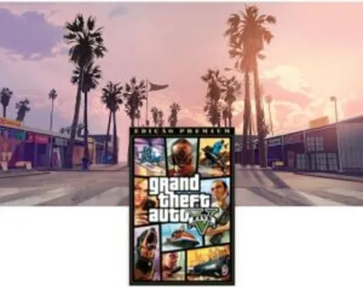 Grand Theft Auto V: Edição Premium | R$75