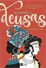 Ebook Mulheres e deusas - Grátis