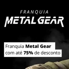 Franquia METAL GEAR - Jogos a partir de: R$ 8,99