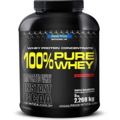 [NETSHOES] 100% Pure Whey Protein 2,268 kg - Probiótica por R$ 178,42