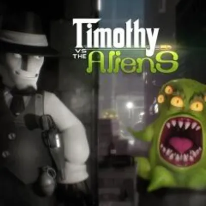 (PS4) Jogo: Timothy vs the Aliens - R$12