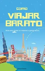 [eBook GRÁTIS] Como viajar barato