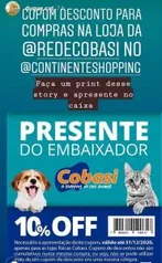 10% OFF na loja fisica da Cobasi