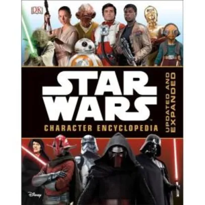 Livro Star Wars: Character Encyclopedia Updated Edition - R$50,90