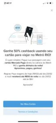 [Usuários selecionados] Cashback de 50% no Metrô Rio com cartão Mercado Pago