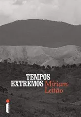 [PRIME] Tempos Extremos - Míriam Leitão - R$8