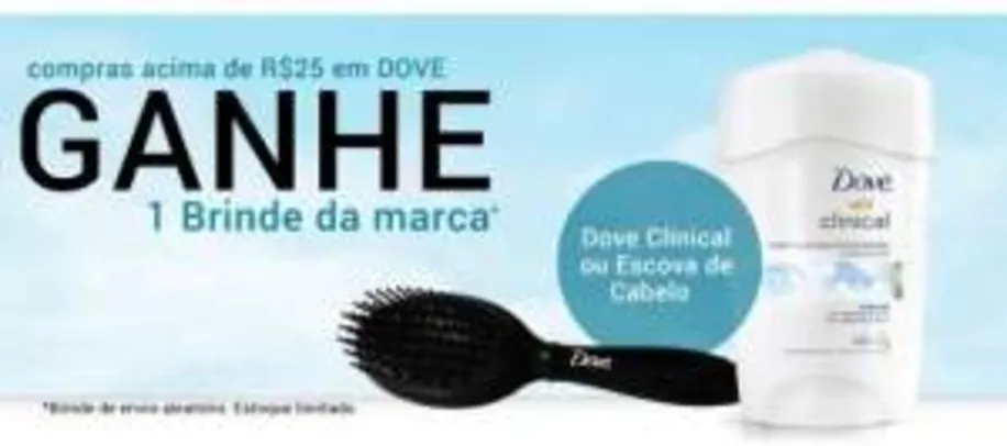 [Lojas REDE] Compre R$ 25,00 em Dove e ganhe brinde